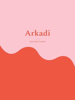 cover image of Arkadi
